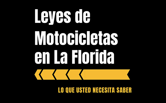 Leyes De Motocicleta En La Florida: Lo Que Usted Necesita Saber