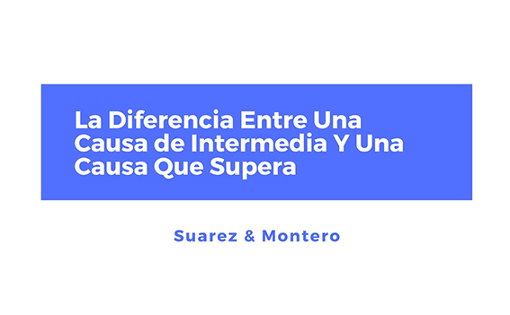 Interverning Vs Superseding Cause Spanish