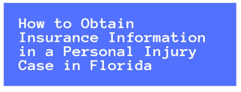 Insurance-information-in-a-personal-injury