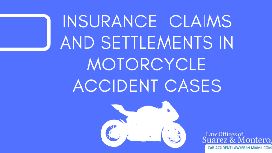 Insurance Claims And Settlements In Motorcycle Accident Cases Blog Cover
