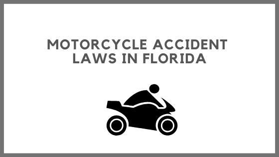 Motorcycle Accident Laws In Florida