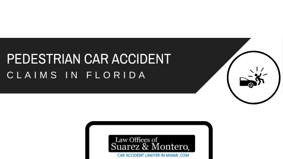 Pedestrian Car Accident Claims In Florida