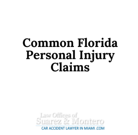 Common Florida Personal Injury Claims