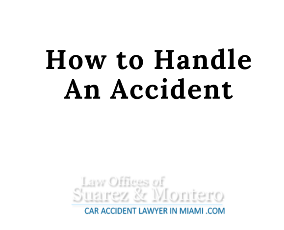 Howto Handle An Accident