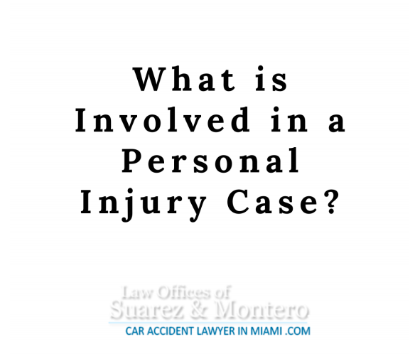What Is Involved In A Personal Injury Case?