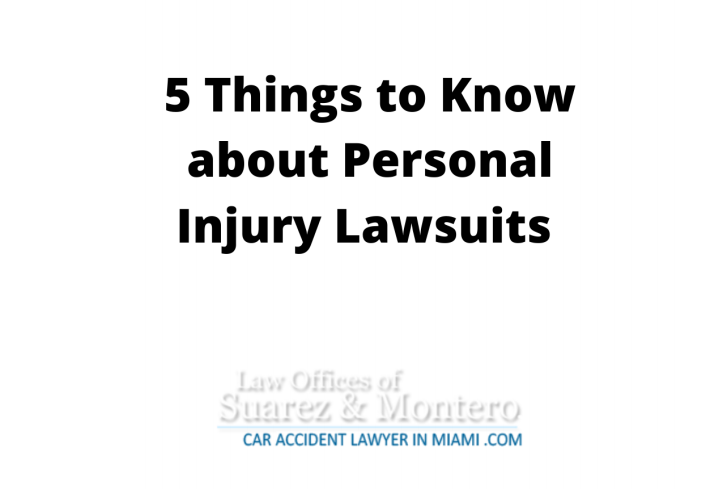5 Things To Know About Personal Injury Lawsuits