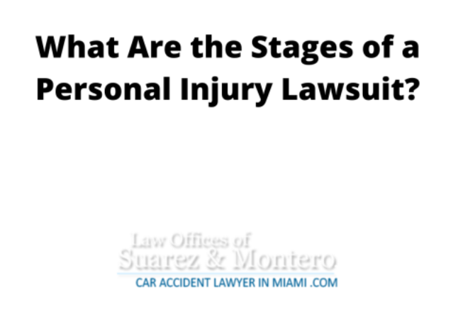 What Are The Stages Of A Personal Injury Lawsuit?