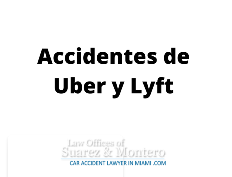 Accidentes De Uber Y Lyft