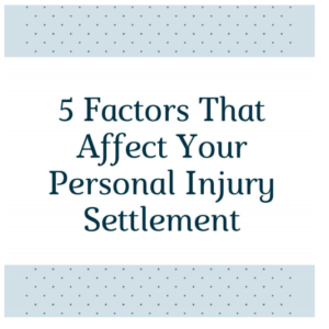 Value of Your Personal Injury Settlement
